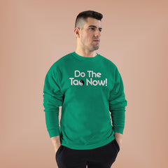 Do The TAO Now Unisex EcoSmart® Crewneck Sweatshirt